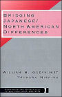 Bridging Japanese/North American Differences / Edition 1