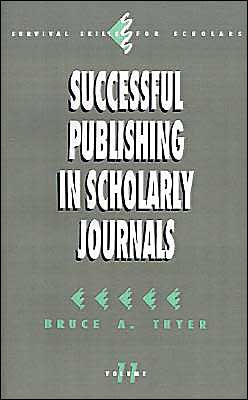 Successful Publishing in Scholarly Journals