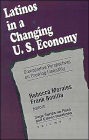 Latinos in a Changing US Economy: Comparative Perspectives on Growing Inequality / Edition 1