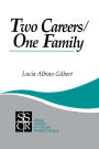 Two Careers, One Family: The Promise of Gender Equality / Edition 1