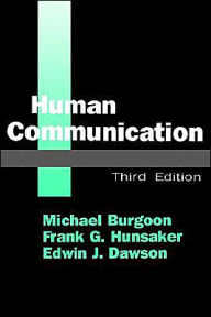 Title: Human Communication / Edition 1, Author: Michael Burgoon