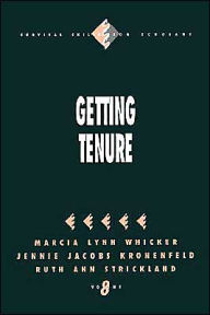 Title: Getting Tenure / Edition 1, Author: Marcia Lynn Whicker