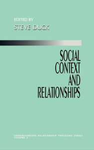 Title: Social Context and Relationships, Author: Steve Duck