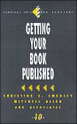 Getting Your Book Published / Edition 1