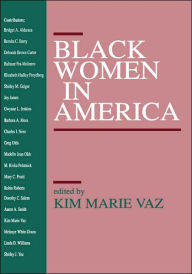 Title: Black Women in America / Edition 1, Author: Kim Marie Vaz