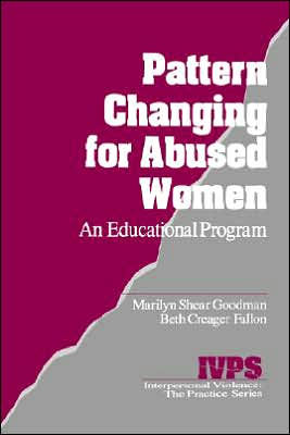 Pattern Changing for Abused Women: An Educational Program / Edition 1