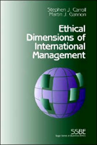 Title: Ethical Dimensions of International Management / Edition 1, Author: Stephen J. Carroll