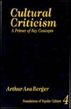 Title: Cultural Criticism: A Primer of Key Concepts / Edition 1, Author: Dara Tucker