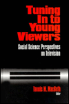 Title: Tuning In to Young Viewers: Social Science Perspectives on Television, Author: Tannis Margaret MacBeth