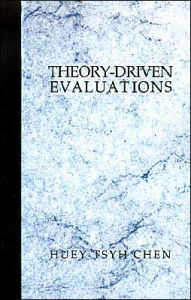 Title: Theory-Driven Evaluations / Edition 1, Author: Huey T. (Tsyh) Chen