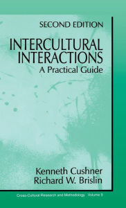 Title: Intercultural Interactions : A Practical Guide, Author: Kenneth Cushner