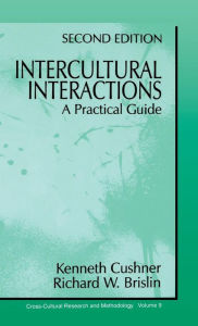 Title: Intercultural Interactions: A Practical Guide, Author: Kenneth Cushner