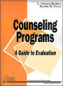 Counseling Programs: A Guide to Evaluation / Edition 1