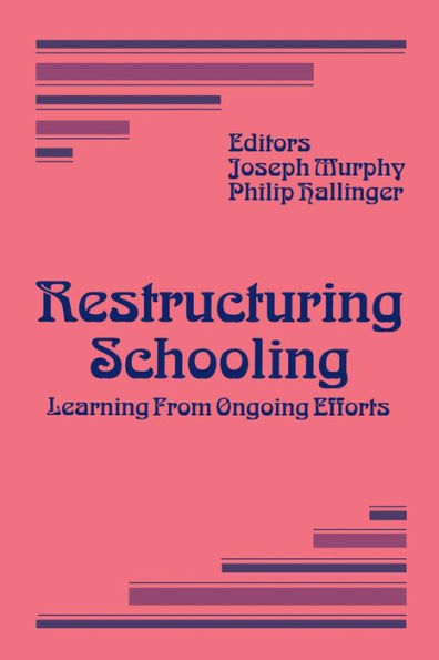 Restructuring Schooling / Edition 1