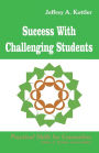 Success With Challenging Students / Edition 1