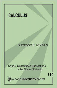 Title: Calculus / Edition 1, Author: Gudmund R. Iversen
