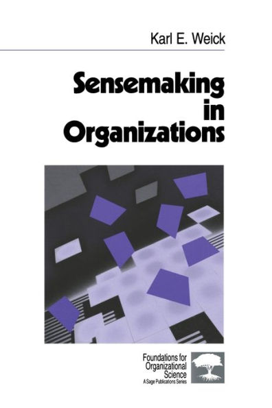 Sensemaking in Organizations / Edition 1
