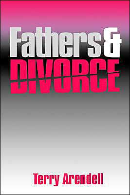 Fathers and Divorce / Edition 1