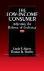 The Low-Income Consumer: Adjusting the Balance of Exchange / Edition 1