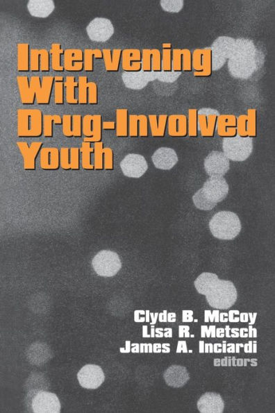 Intervening With Drug-Involved Youth / Edition 1