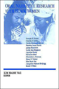 Title: Oral Narrative Research with Black Women: Collecting Treasures / Edition 1, Author: Kim Marie Vaz