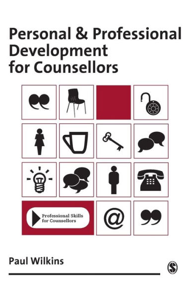 Personal and Professional Development for Counsellors / Edition 1