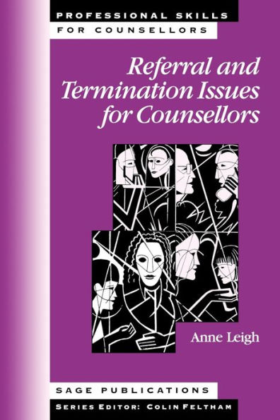 Referral and Termination Issues for Counsellors / Edition 1