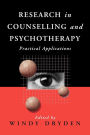 Research in Counselling and Psychotherapy: Practical Applications / Edition 1