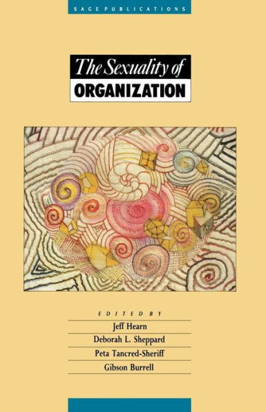 The Sexuality of Organization / Edition 1