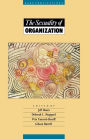 The Sexuality of Organization / Edition 1