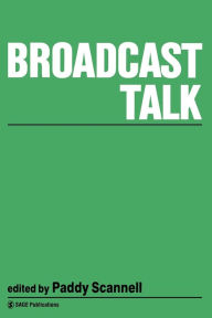 Title: Broadcast Talk, Author: Paddy Scannell