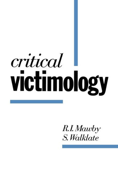 Critical Victimology: International Perspectives / Edition 1