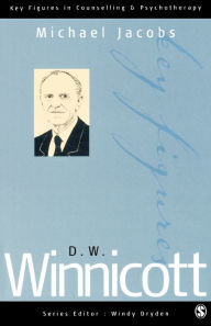 Title: D W Winnicott, Author: Michael Jacobs
