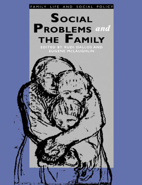 Social Problems and the Family / Edition 1