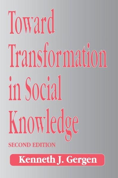 Toward Transformation in Social Knowledge / Edition 2