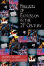 Freedom of Expression in the 21st Century / Edition 1