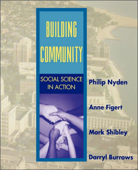 Building Community: Social Science in Action / Edition 1