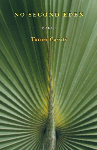 No Second Eden: Poems