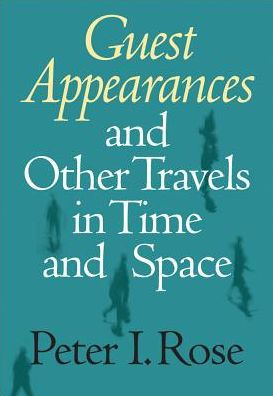 Guest Appearances and Other Travels in Time and Space