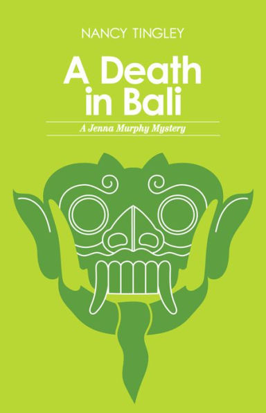 A Death Bali: Jenna Murphy Mystery