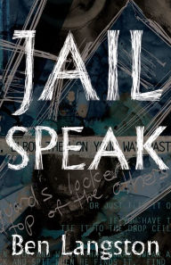 Title: Jail Speak, Author: Ben Langston