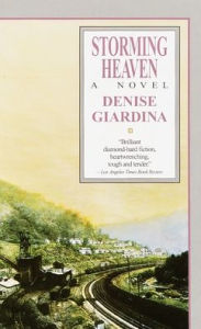 Title: Storming Heaven, Author: Denise Giardina