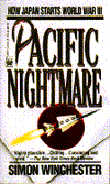 Title: Pacific Nightmare: How Japan Starts World War III - A Future History, Author: Simon Winchester