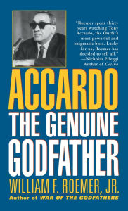 Title: Accardo: The Genuine Godfather, Author: William F. Roemer Jr.