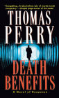 Death Benefits: A Novel of Suspense