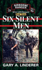 Six Silent Men