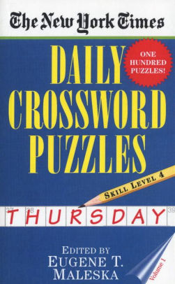 The New York Times Daily Crossword Puzzles: Thursday, Volume 1: Skill