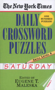 Title: The New York Times Daily Crossword Puzzles: Saturday, Volume 1: Skill Level 6, Author: New York Times