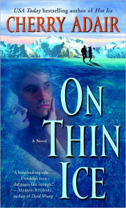 Title: On Thin Ice, Author: Cherry Adair