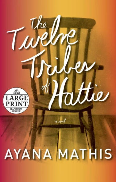 The Twelve Tribes of Hattie (Oprah's Book Club 2.0)